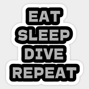 eat sleep scuba dive repeat Sticker